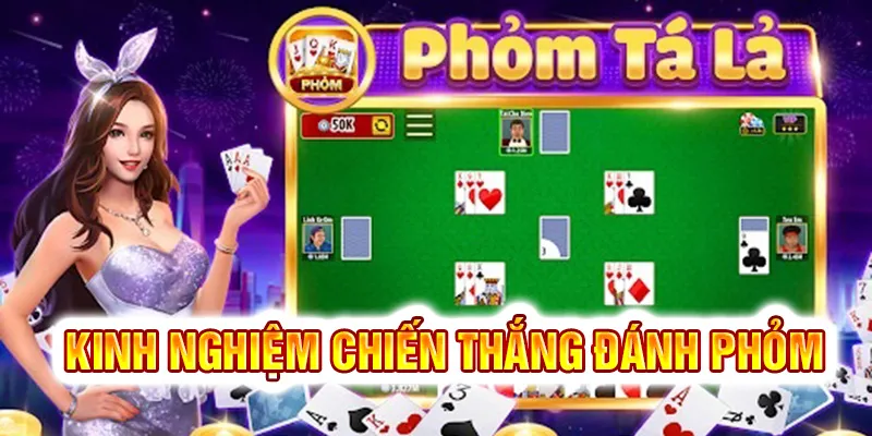 Tổng kết các mẹo hay để có thể thắng một ván phỏm tá lả