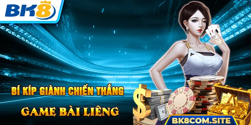 Liêng Là Gì? Bí Kíp Chơi Bài Liêng Thành Công Tại BK8